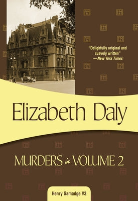 Murders in Volume 2 by Daly, Elizabeth
