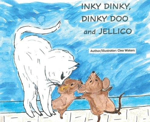 Inky Dinky, Dinky Doo and Jellico by Waters, Cleo J.