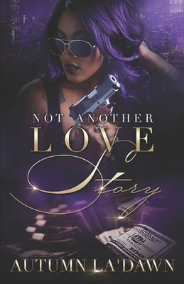 Not Another Love Story by Autumn, Authoress