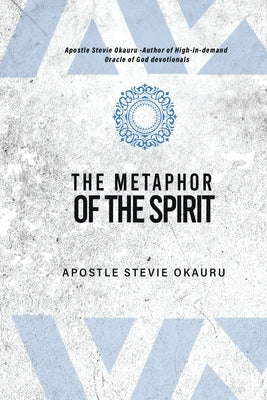 Metaphor of the Spirit by Okauru, Stevie