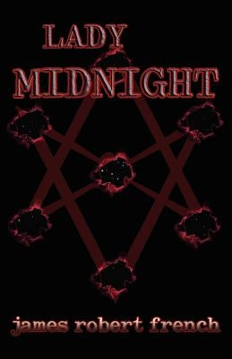 Lady Midnight by French, James Robert