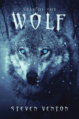 Year of the Wolf by Venton, Steve