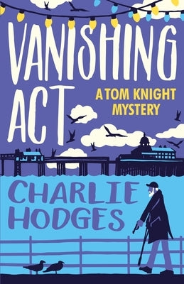 Vanishing Act by Hodges, Charlie