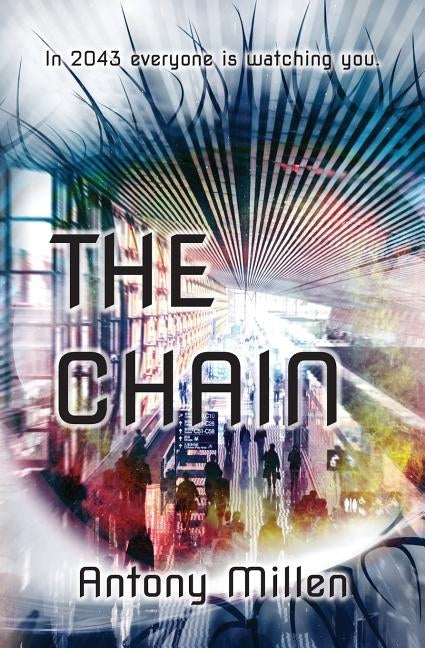 The Chain by Millen, Antony