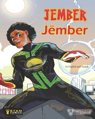 Jember: In English and Anuak by Ready Set Go Books