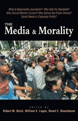 Media & Morality by Baird