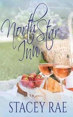The North Star Inn by Rae, Stacey