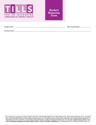 Test of Integrated Language and Literacy Skills(tm) (Tills(tm)) Student Response Forms by Nelson, Nickola