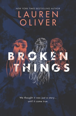 Broken Things by Oliver, Lauren