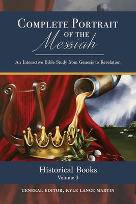 Historical Books: Volume 3 by Martin, Kyle Lance