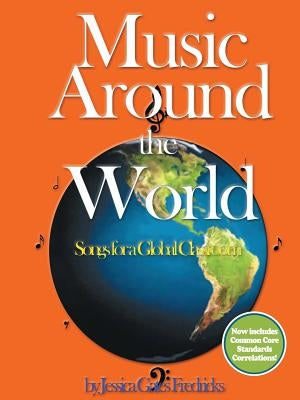 Music Around the World by Fredricks, Jessica Gates