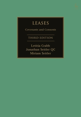 Leases: Covenants and Consents by Crabb, Letitia