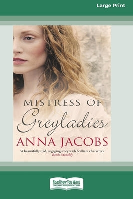 Mistress of Greyladies [Standard Large Print] by Jacobs, Anna