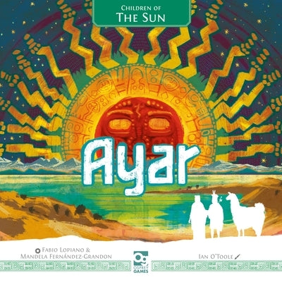 Ayar: Children of the Sun by Lopiano, Fabio
