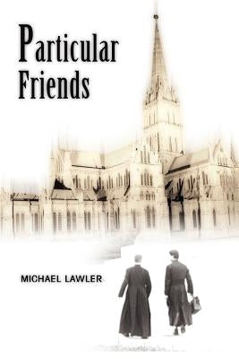 Particular Friends by Lawler, Michael