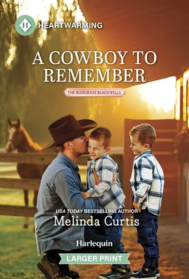 A Cowboy to Remember: A Clean and Uplifting Romance by Curtis, Melinda