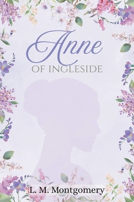 Anne of Ingleside by Montgomery, LM