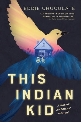 This Indian Kid: A Native American Memoir (Scholastic Focus) by Chuculate, Eddie