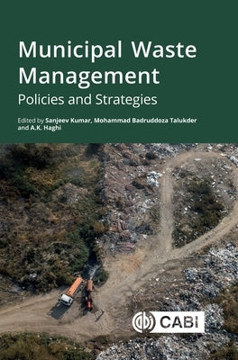 Municipal Waste Management: Policies and Strategies by Kumar, Sanjeev