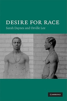 Desire for Race by Daynes, Sarah
