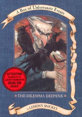 A Series of Unfortunate Events Box: The Dilemma Deepens (Books 7-9) by Snicket, Lemony