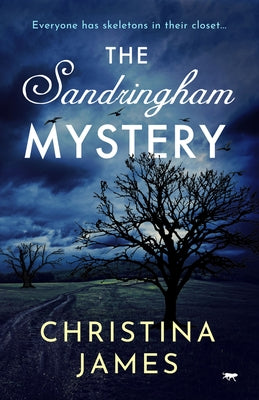 The Sandringham Mystery by James, Christina