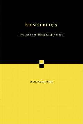 Epistemology by O'Hear, Anthony