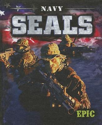 Navy SEALs by Gordon, Nick