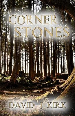 Cornerstones by Kirk, David J.