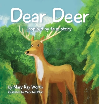 Dear Deer by Worth, Mary Kay