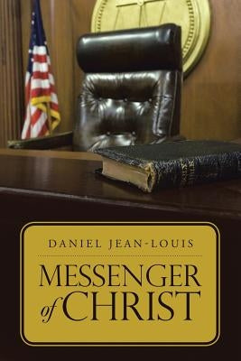 Messenger of Christ by Jean-Louis, Daniel
