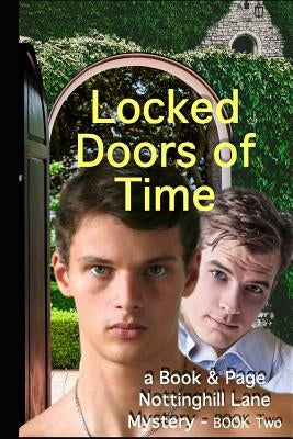 Locked Doors of Time: A Book & Page, Nottinghill Lane Mystery - Book 2 by Veryzer, Guy