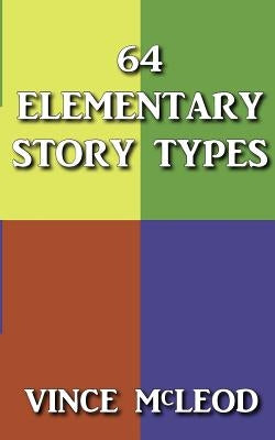 64 Elementary Story Types by McLeod, Vince