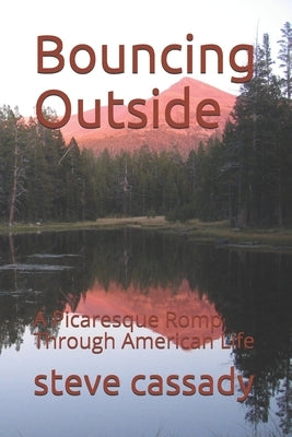 Bouncing Outside by Cassady, Steve