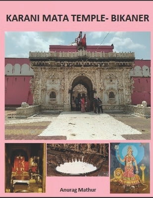 Karani Mata Temple- Bikaner by Mathur, Proff Agam Prasad