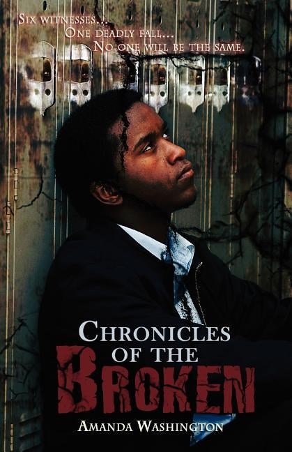 Chronicles of the Broken by Washington, Amanda