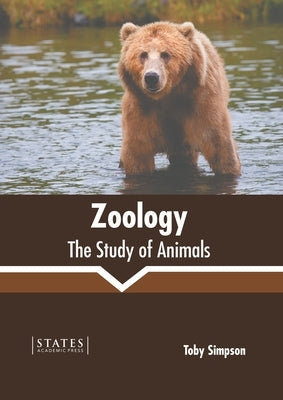 Zoology: The Study of Animals by Simpson, Toby