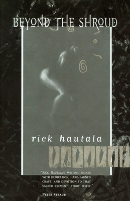 Beyond the Shroud by Hautala, Rick