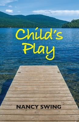 Child's Play by Swing, Nancy