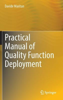 Practical Manual of Quality Function Deployment by Maritan, Davide