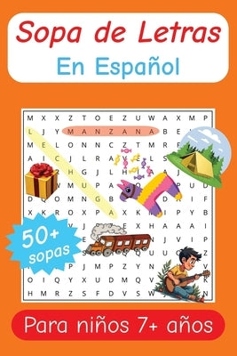 Sopa de letras en Español para niños 7+ años: Fácil de leer con temas de familia 6x9 inches (15.24 x 22.86 cm) 50+ Sopas 110 Páginas by Pilli, Es