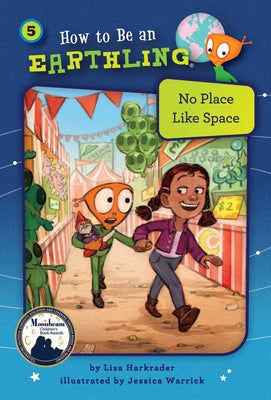 No Place Like Space (Book 5) by Harkrader, Lisa