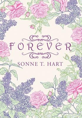 Forever by Hart, Sonne T.