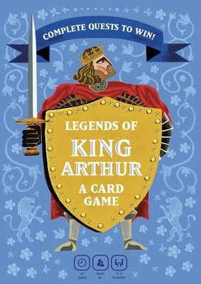 Legends of King Arthur: A Quest Card Game by Johns, Tony