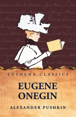 Eugene Onegin by Alexander Pushkin