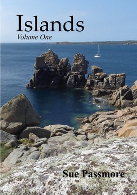 Islands Volume One by Passmore, Sue