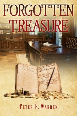 Forgotten Treasure by Warren, Peter F.