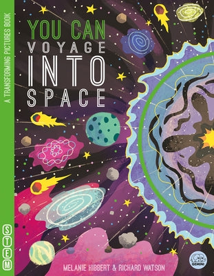 You Can Voyage Into Space by Hibbert, Melanie