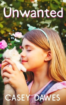 Unwanted by Dawes, Casey