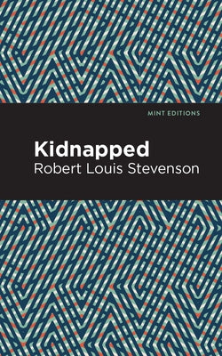 Kidnapped by Stevenson, Robert Louis